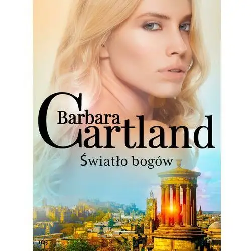 światło bogów - ponadczasowe historie miłosne barbary cartland