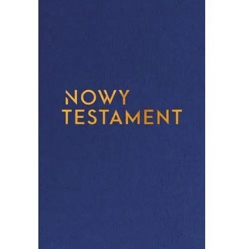 Nowy Testament z infografikami wersja złota / mniejszy format, W7000