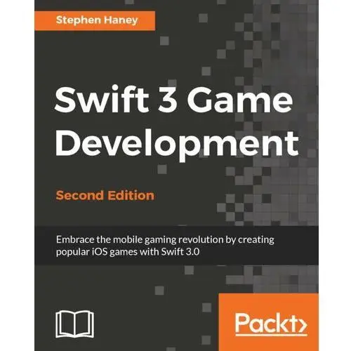 Swift 3 Game Development