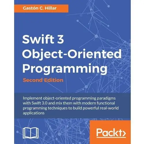 Swift 3 Object-Oriented Programming