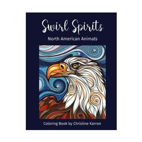 Swirl spirits north american animals coloring book Createspace independent publishing platform