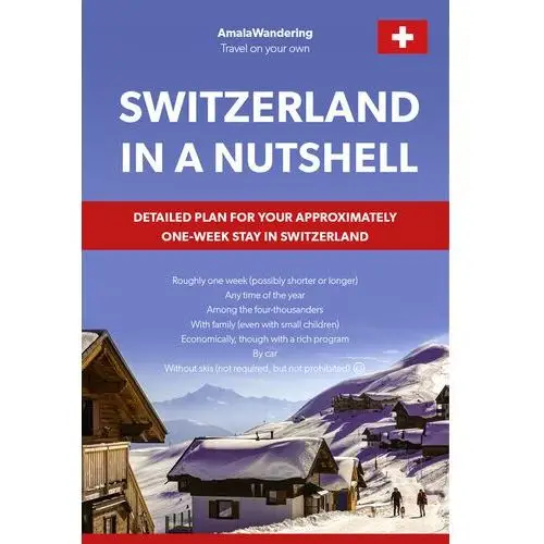 Switzerland in a Nutshell (E-book)