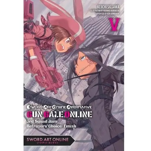 Sword Art Online Alternative Gun Gale Online, Vol. 5 (light novel) Kawahara, Reki