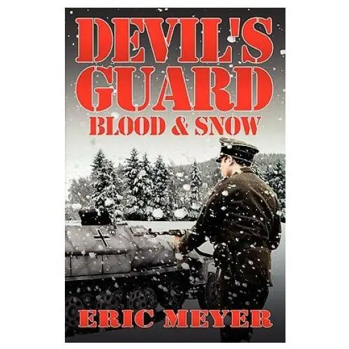 Swordworks books Devil's guard blood & snow