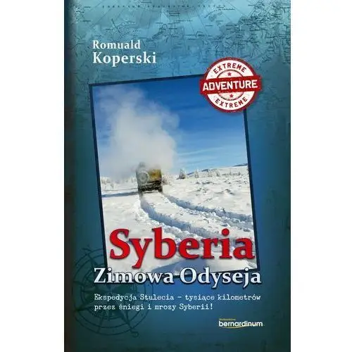 Syberia zimowa odyseja