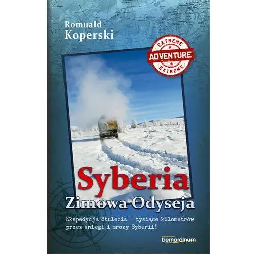 Syberia. Zimowa odyseja