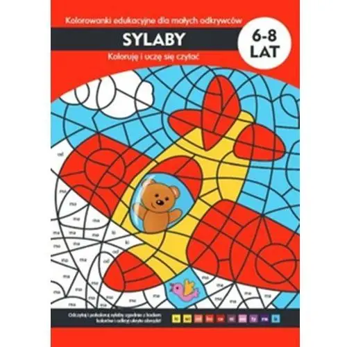 Sylaby. Kolorowanki edukacyjne dla małych odkrywców