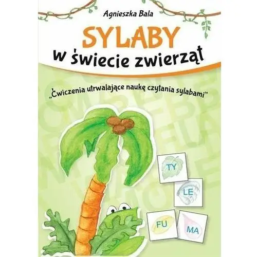 Sylaby w świecie zwierząt. Ćwiczenia utrwalające