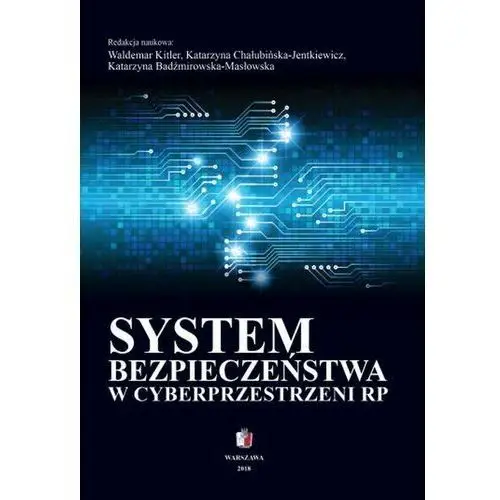 System bezpieczeństwa w cyberprzestrzeni RP