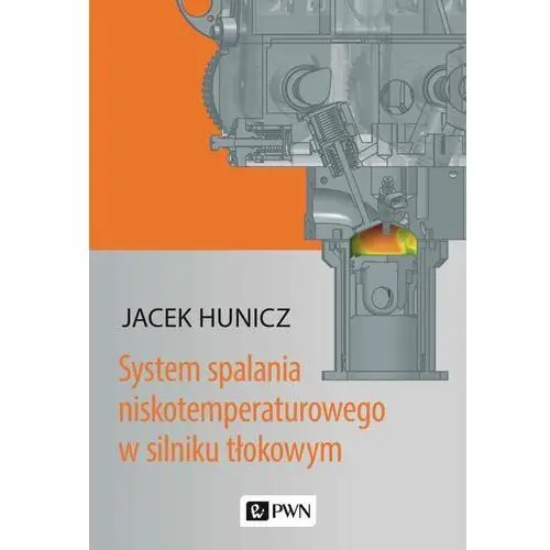 System spalania niskotemperaturowego w silniku tłokowym