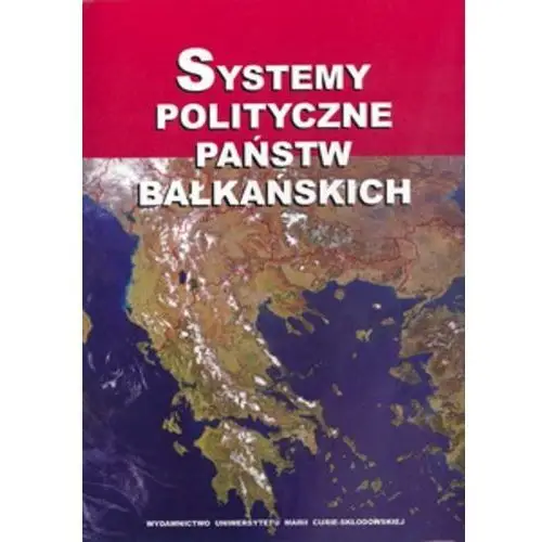 Systemy polityczne państw bałkańskich