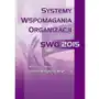 Systemy wspomagania organizacji swo'15 Wydawnictwo uniwersytetu ekonomicznego w katowicach Sklep on-line