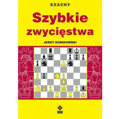 Szachy. Szybkie zwycięstwa