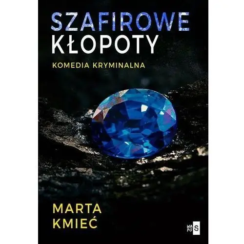 Szafirowe kłopoty