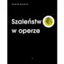 Szaleństwo w operze - ebook mobi Sklep on-line