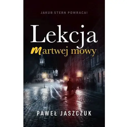 Lekcja martwej mowy Szara godzina