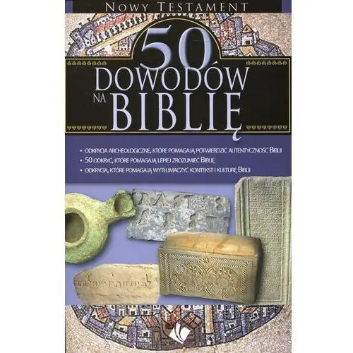 50 dowodów na Biblię Nowy Testament