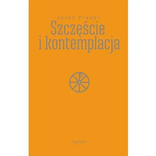 Szczęście i kontemplacja