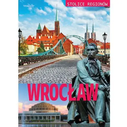 Wrocław stolice regionów