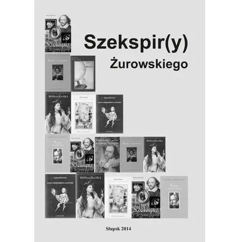 Szekspir(y) żurowskiego