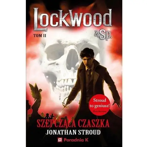 Szepcząca czaszka. Lockwood & Sp. Tom 2