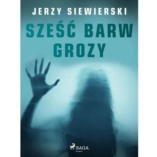 Sześć barw grozy