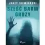 Sześć barw grozy Sklep on-line