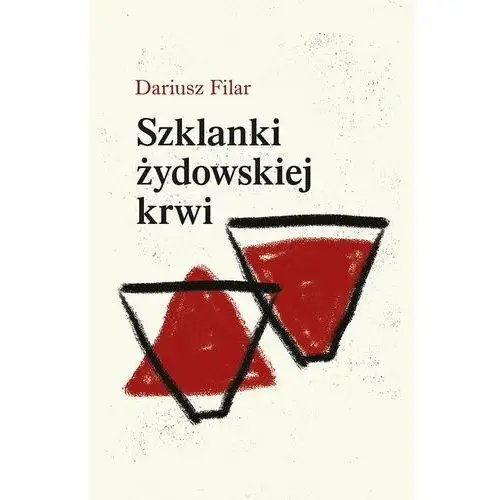 Szklanki żydowskiej krwi