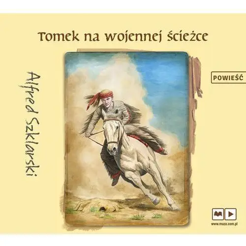 Tomek na wojennej ścieżce. przygody tomka wilmowskiego. tom 3 Szklarski alfred