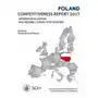 Szkoła główna handlowa Poland competitiveness report 2017. internationalization and poland`s competitive position Sklep on-line