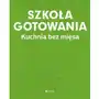 Szkoła gotowania. Kuchnia bez mięsa Sklep on-line