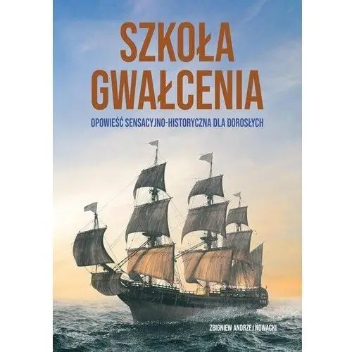 Szkoła gwałcenia