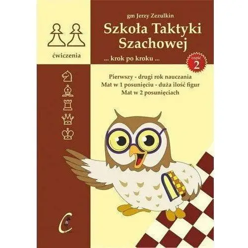 Szkoła Taktyki Szachowej. Część 2