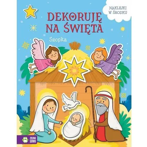 Szopka. Dekoruję na święta