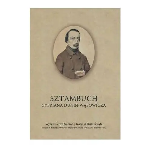 Sztambuch Cypriana Dunin-Wąsowicza