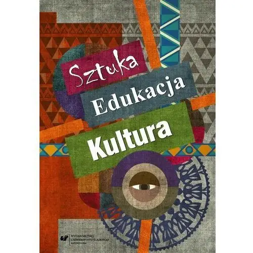 Sztuka edukacja kultura