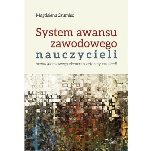 System awansu zawodowego nauczycieli Szumiec magdalena