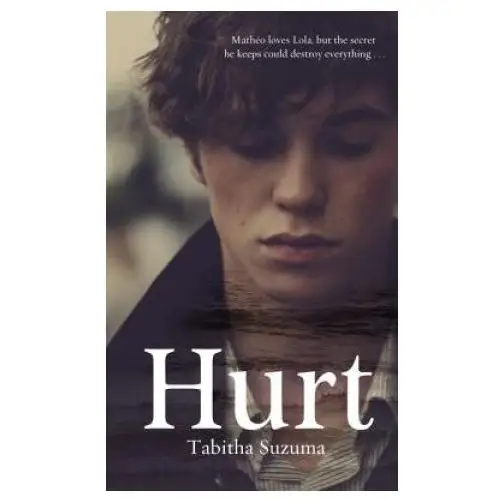 Tabitha suzuma - hurt Penguin random house children's uk