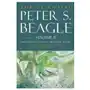 The Essential Peter S. Beagle, Volume 2: Oakland Dragon Blues and Other Stories Sklep on-line