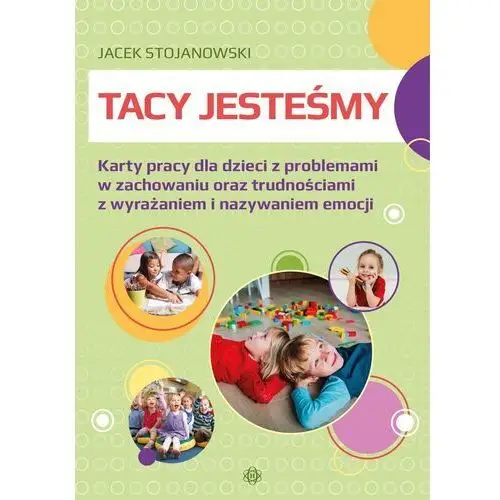 Tacy jesteśmy w.2022 Stojanowski Jacek