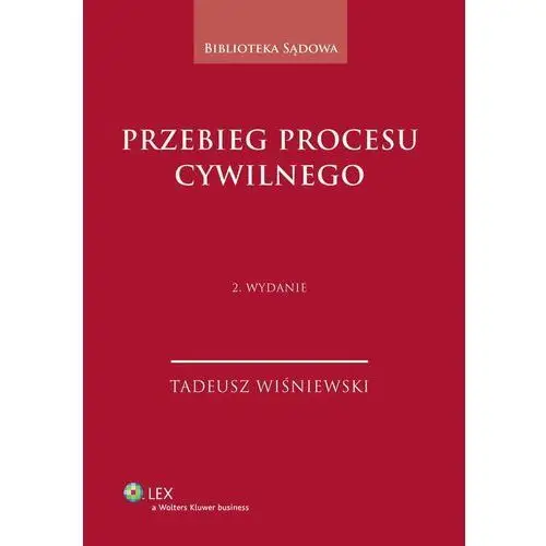 Tadeusz wiśniewski Przebieg procesu cywilnego