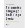 Tajemnica długiego i krótkiego życia Sklep on-line