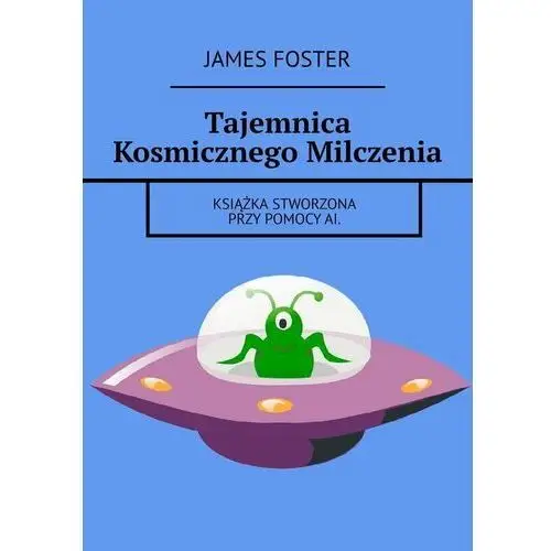 Tajemnica kosmicznego milczenia