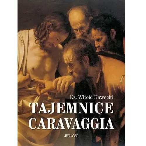 Tajemnice caravaggia - witold kawecki