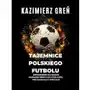 Tajemnice polskiego futbolu Sklep on-line