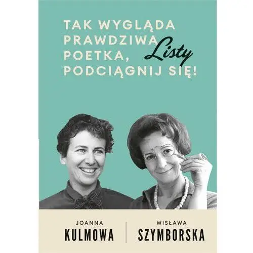 Tak wygląda prawdziwa poetka, podciągnij się! Listy