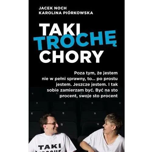 Taki trochę chory