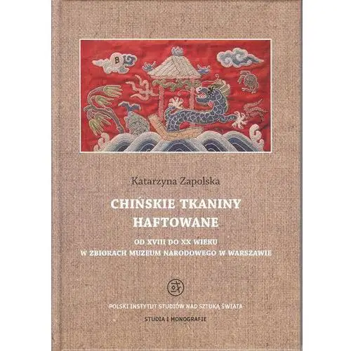 Tako Chińskie tkaniny haftowane od xviii do xx wieku w zbiorach muzeum narodowego w warszawie - katarzyna zapolska (pdf)