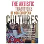 The artistic traditions of non-european cultures, vol. 6 - książka Tako Sklep on-line