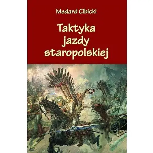 Taktyka jazdy staropolskiej